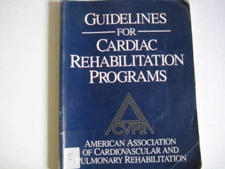 Stock image for Guidelines for Cardiac Rehabilitation Programs for sale by Ergodebooks