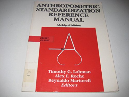 Stock image for Anthropometric Standardization Reference Manual for sale by Better World Books