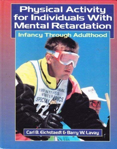 Stock image for Physical Activity for Individuals with Mental Retardation for sale by Better World Books