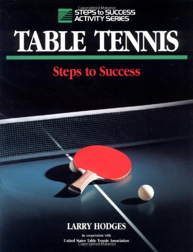 9780873224031: Table Tennis (Steps to Success S.)