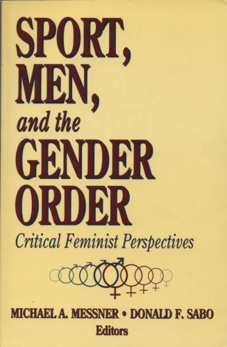 Imagen de archivo de Sport, Men, and the Gender Order : Critical Feminist Perspectives a la venta por Better World Books