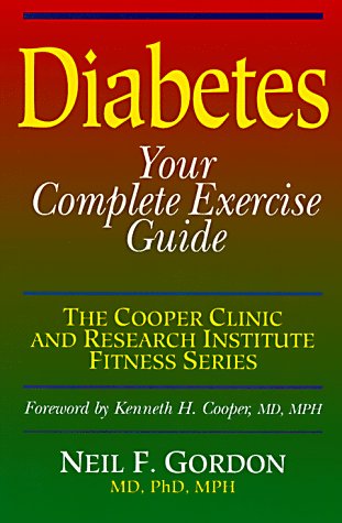 Beispielbild fr Diabetes : Your Complete Exercise Guide zum Verkauf von Better World Books
