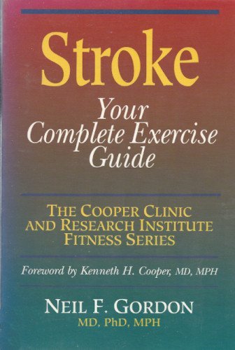 Stock image for Stroke : Your Complete Exercise Guide for sale by Better World Books