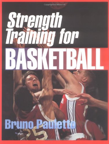 Beispielbild fr Strength Training for Basketball zum Verkauf von Better World Books