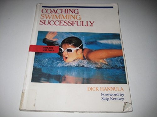 Imagen de archivo de Coaching Swimming Successfully a la venta por Books of the Smoky Mountains