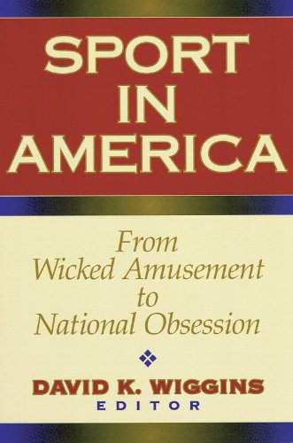 Stock image for Sport in America : From Wicked Amusement to National Obsession for sale by Better World Books Ltd