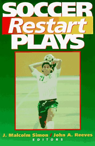 Stock image for Soccer Restart Plays for sale by More Than Words