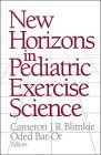 Beispielbild fr New Horizons in Pediatric Exercise Sciences zum Verkauf von Anybook.com