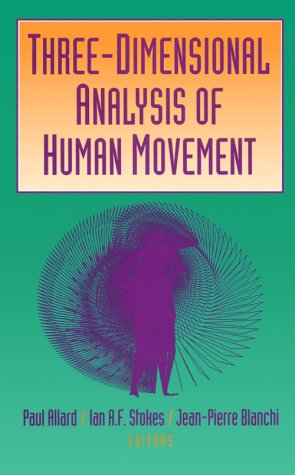 Imagen de archivo de Three-Dimensional Analysis of Human Movement a la venta por Better World Books