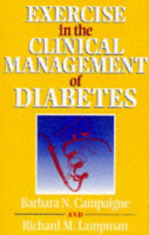 Beispielbild fr Exercise in the Clincical Management of Diabetes zum Verkauf von Wonder Book