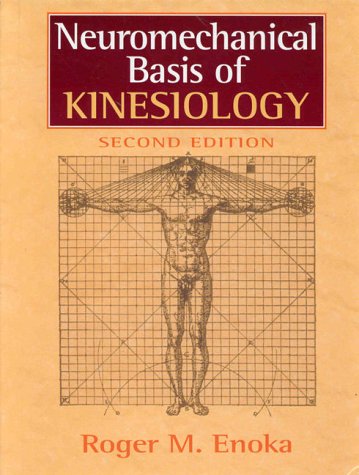 Imagen de archivo de Neuromechanical Basis of Kinesiology a la venta por Books of the Smoky Mountains