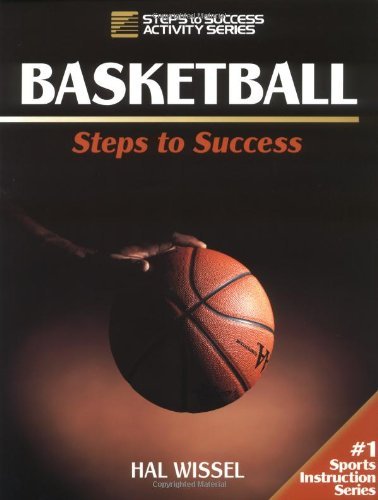 Beispielbild fr Basketball Steps to Success zum Verkauf von Better World Books