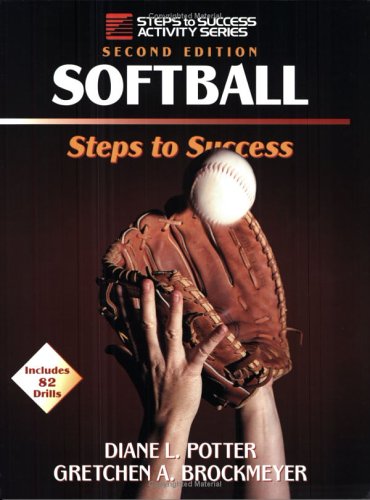 Beispielbild fr Softball: Steps to Success zum Verkauf von Wonder Book