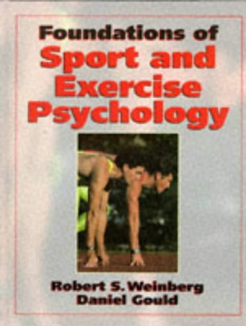 Beispielbild fr Foundations of Sport and Exercise Psychology zum Verkauf von AwesomeBooks