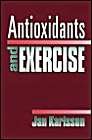 Beispielbild fr Antioxidants and Exercise zum Verkauf von Buchpark