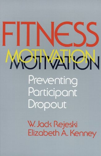 Beispielbild fr Fitness Motivation: Preventing Participant Dropout zum Verkauf von Wonder Book