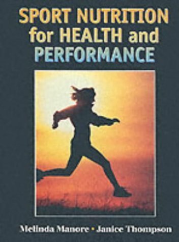 Beispielbild fr Sport Nutrition for Health and Performance zum Verkauf von Better World Books