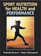 Imagen de archivo de Sport Nutrition for Health and Performance a la venta por Better World Books