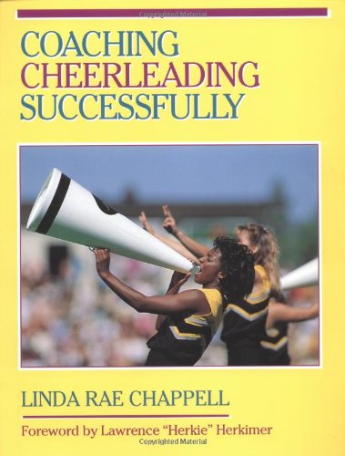 Stock image for Coaching Cheerleading Successfully (Coaching Successfully Series) for sale by SecondSale