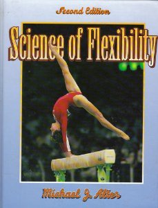 9780873229777: Science of Flexibility