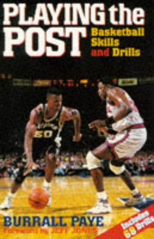 9780873229791: Playing the Post: Basketball Skills and Drills