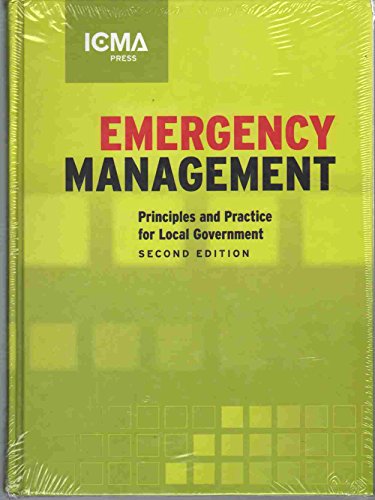 Stock image for Emergency Management: Principles And Practice for Local Goverment for sale by Books of the Smoky Mountains