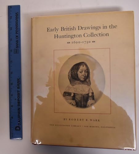 Stock image for Early British Drawings in the Huntington Collection, 1600-1750 for sale by Wonder Book