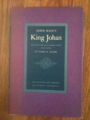 Beispielbild fr John Bale's King Johan zum Verkauf von Better World Books