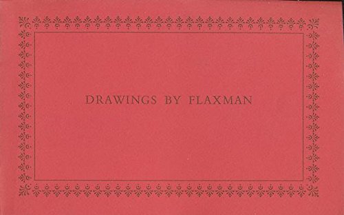 Beispielbild fr DRAWINGS by John FLAXMAN in the Huntington Collection * zum Verkauf von L. Michael