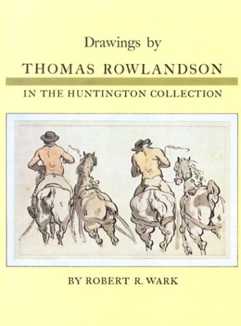 Stock image for Drawings by Thomas Rowlandson in the Huntington Collection for sale by Irish Booksellers