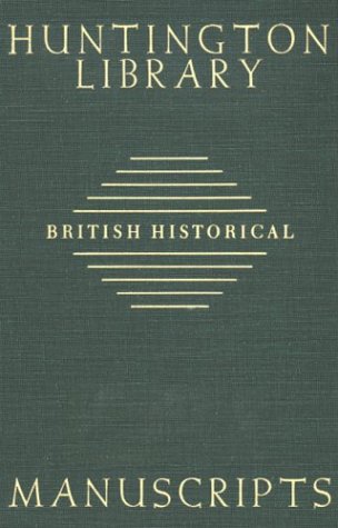 Imagen de archivo de Guide to British Historical Manuscripts in the Huntington Library a la venta por HPB-Red