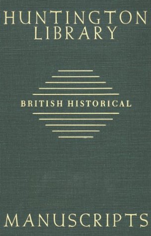 Guide to British Historical Manuscripts in the Huntington Library (9780873281171) by Robertson, Mary