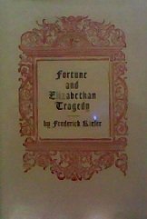Beispielbild fr Fortune and Elizabethan Tragedy zum Verkauf von Books From California