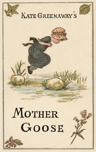 Beispielbild fr Kate Greenaway's Mother Goose zum Verkauf von Better World Books