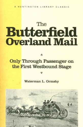 Imagen de archivo de Butterfield Overland Mail a la venta por Maya Jones Books