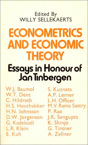 Beispielbild fr Econometrics and Economic Theory : Essays in Honour of Jan Tinbergen zum Verkauf von Better World Books