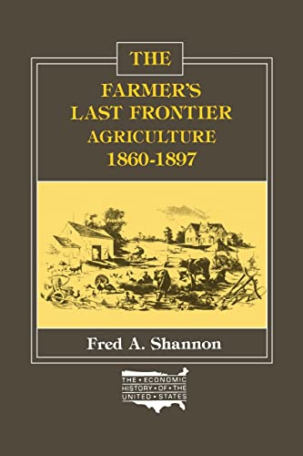 Imagen de archivo de Farmer's Last Frontier: Agriculture, 1860-1897 a la venta por Revaluation Books