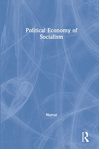 Stock image for Political Economy of Socialism for sale by HALCYON BOOKS