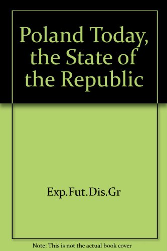 Stock image for Poland Today the State of the Republic for sale by Lee Madden, Book Dealer