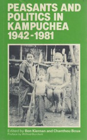 Stock image for Peasants and politics in Kampuchea, 1942-1981 for sale by Bookstore Brengelman