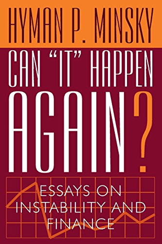 Stock image for Can "It" Happen Again?: Essays on Instability and Finance for sale by GF Books, Inc.