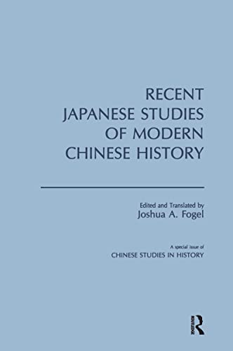 9780873323086: Recent Japanese Studies of Modern Chinese History: v. 1