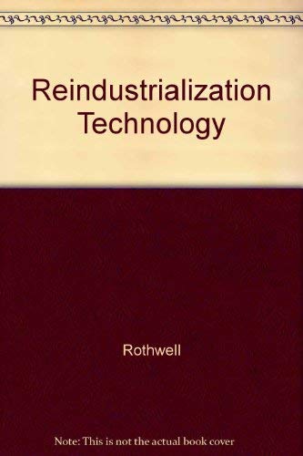 Stock image for Reindustrialization and Technology for sale by Better World Books