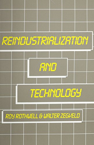 Stock image for Reindustrialization and Technology for sale by Midtown Scholar Bookstore