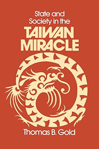 Imagen de archivo de State and Society in the Taiwan Miracle a la venta por ThriftBooks-Dallas