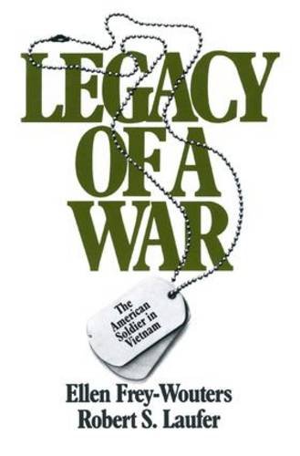 Imagen de archivo de Legacy of a War: American Soldier in Vietnam a la venta por Bookmans