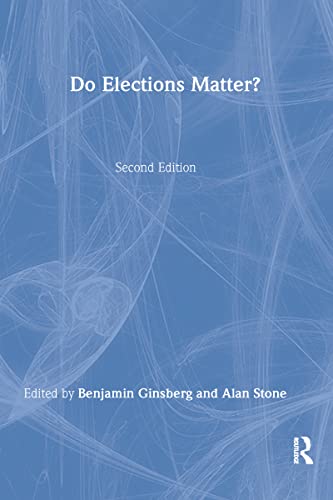 Beispielbild fr Do Elections Matter? zum Verkauf von Better World Books