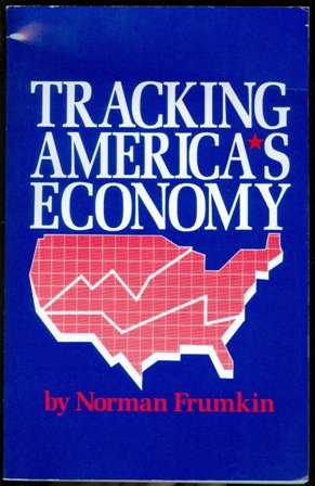 Stock image for Tracking America's Economy for sale by Bank of Books