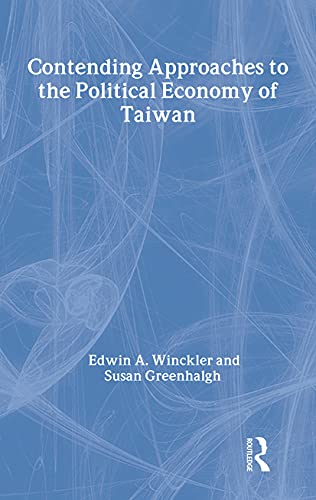 Imagen de archivo de Contending Approaches to the Political Economy of Taiwan (Special Data Issue,) a la venta por California Books