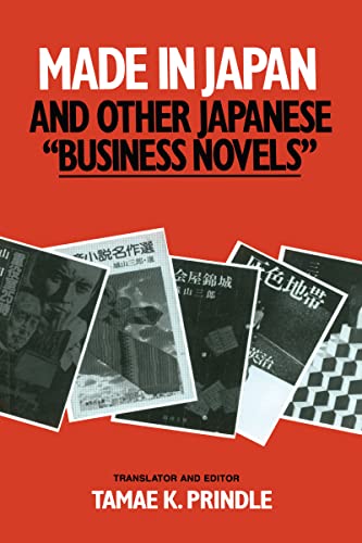 9780873325295: Made in Japan and Other Japanese Business Novels (East Gate Books)